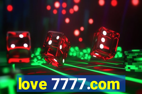 love 7777.com